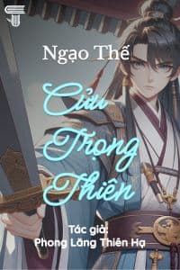 Ngạo Thế Cửu Trọng Thiên