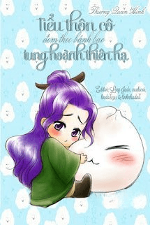 Tiểu Thôn Cô Mang Theo Bánh Bao Tung Hoành Thiên Hạ